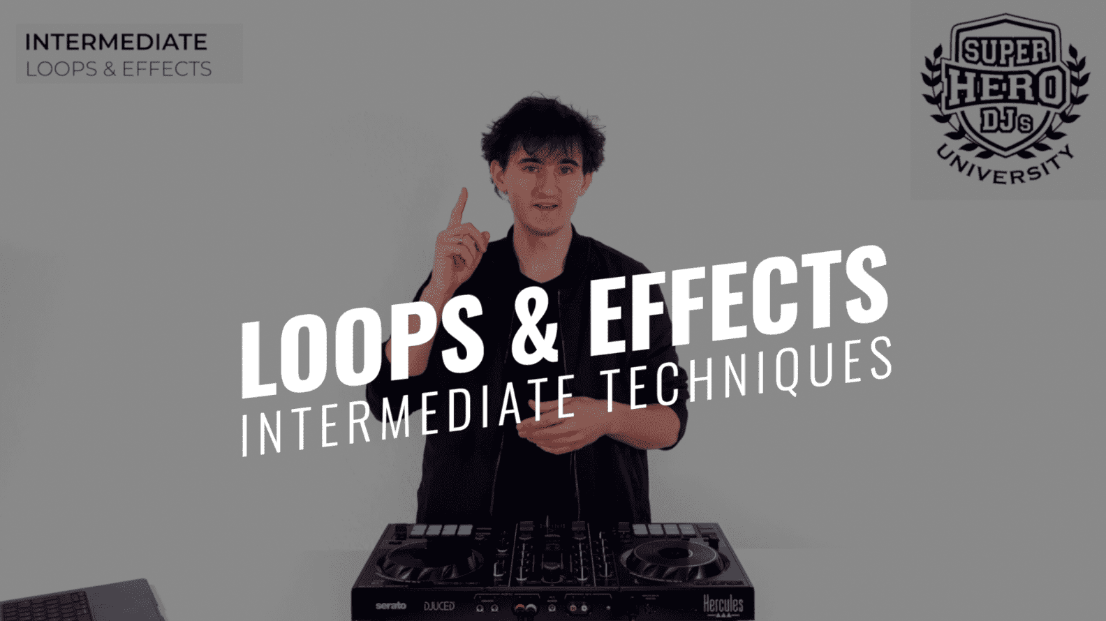 INTERMEDIATE · LOOPS & EFFECTS